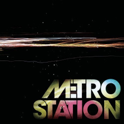 Metro Station's Self-Titled Debut