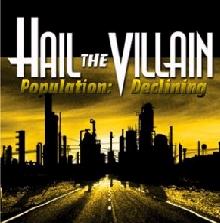 Hail The Villain - Windsor Ontario 8/14/09