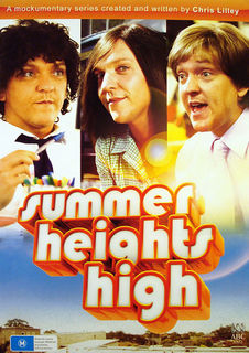 Summer Heights High - Laughs, Ecstacy and Controversy.