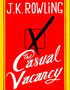 The Casual Vacancy by JK Rowling