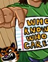 MM Reviews: Who Knows, Who Cares
