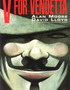“V for vendetta” by Alan Moore