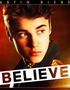 "Believe" by Justin Bieber May Make Non-Believers Do Just That.