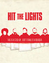 Hit The Lights - This is a Stickup, Don't Make it ***