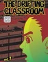 The Drifting Classroom