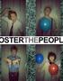 Raise your Torches for Foster the People!