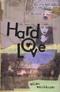 Hard Love