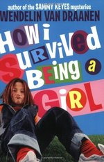 How I Survived Being a Girl