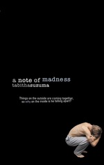 A Note of Madness
