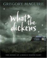 What-the-***ens: The Story of a Rogue Tooth Fairy