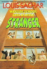 Wayside School Gets a Little Stranger