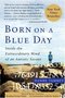 Born on a Blue Day