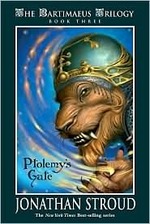 The Bartimeaus Trilogy #3 : Ptolemy's Gate