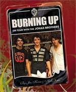 Burnin' Up: On Tour With the Jonas Brothers