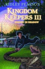 Kingdom Keepers 3: Disney in Shadow