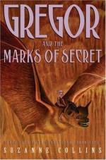 Gregor and the Marks of Secret