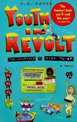 Youth and Revolt : The Journals of Nick Twisp
