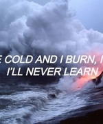 You're Cold and I Burn