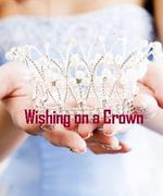Wishing on a Crown