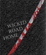 Wicked Road Home