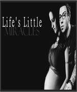 Life's Little Miracles