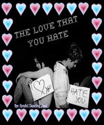 The Love That You Hate
