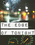 The Edge of Tonight