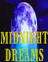 Midnight Dreams