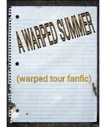 A Warped Summer