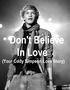 Don't Believe in Love