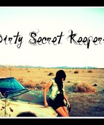 Dirty Secret Keepers.