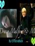 Draco Malfoy and Me