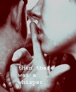 Then There Was a Whisper