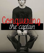 Conquering the Captain
