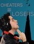 Cheaters = Losers