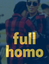 Full Homo