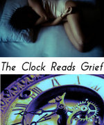 The Clock Reads Grief