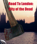 Road to London: City of the Dead
