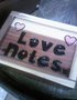 Love Notes.. Not Just for Kids Anymore