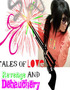 Tales of Love, Revenge and Debauchery