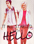 It All Started With a Hello