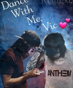Dance With Me, Vic