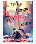 All The Things You Never Knew