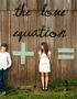 The Love Equation