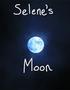 Selene’s Moon