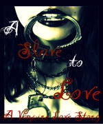 A Slave to Love