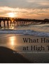 What Happens at High Tide...