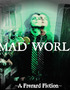 Mad World