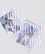 Your Slightest Look