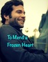 To Mend a Frozen Heart